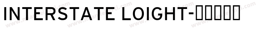 INTERSTATE LOIGHT字体转换